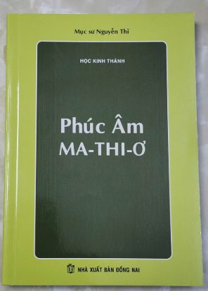 Ảnh của Phúc Âm Giăng (MS. Nguyễn Thỉ)